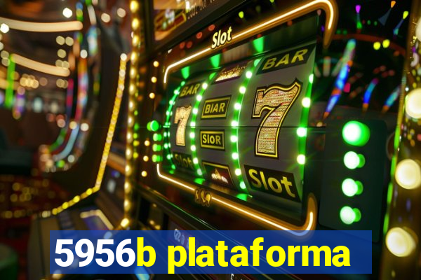 5956b plataforma